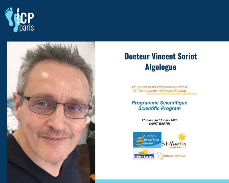 Docteur Vincent Soriot, algologue à l'ICP Paris, intervenait aux 41e Journées Orthopédiques Outremer sur les facteurs prédictifs de la douleur chronique post-opératoire